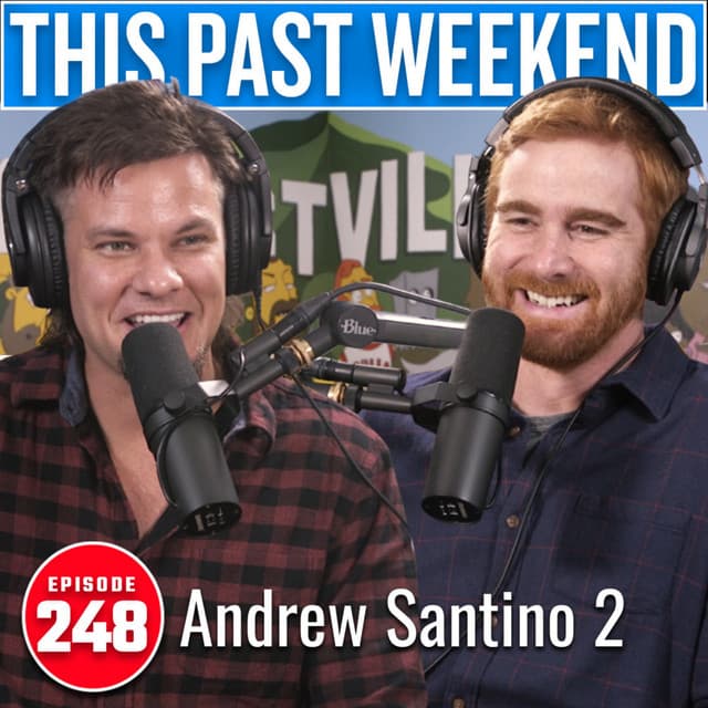 Andrew Santino 2 | This Past Weekend w/ Theo Von #248 thumbnail