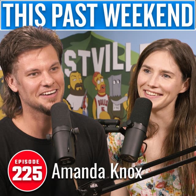 Amanda Knox | This Past Weekend #225 thumbnail