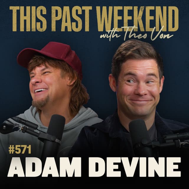 #571 - Adam Devine thumbnail