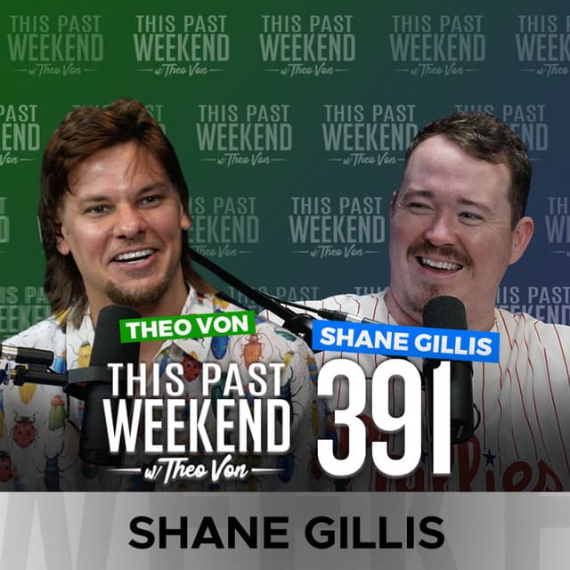 E391 Shane Gillis thumbnail