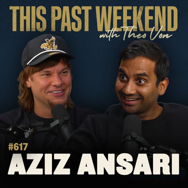 #617 - Aziz Ansari thumbnail
